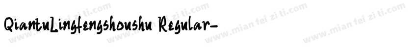 QiantuLingfengshoushu Regular字体转换